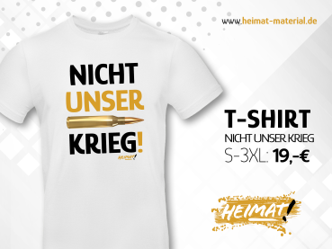 T-Shirt "Nicht unser Krieg" Weiß